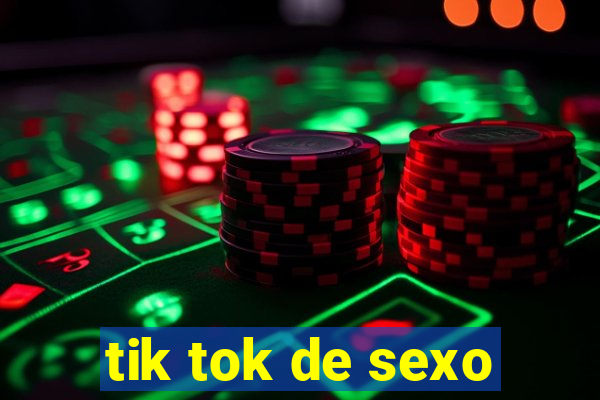 tik tok de sexo